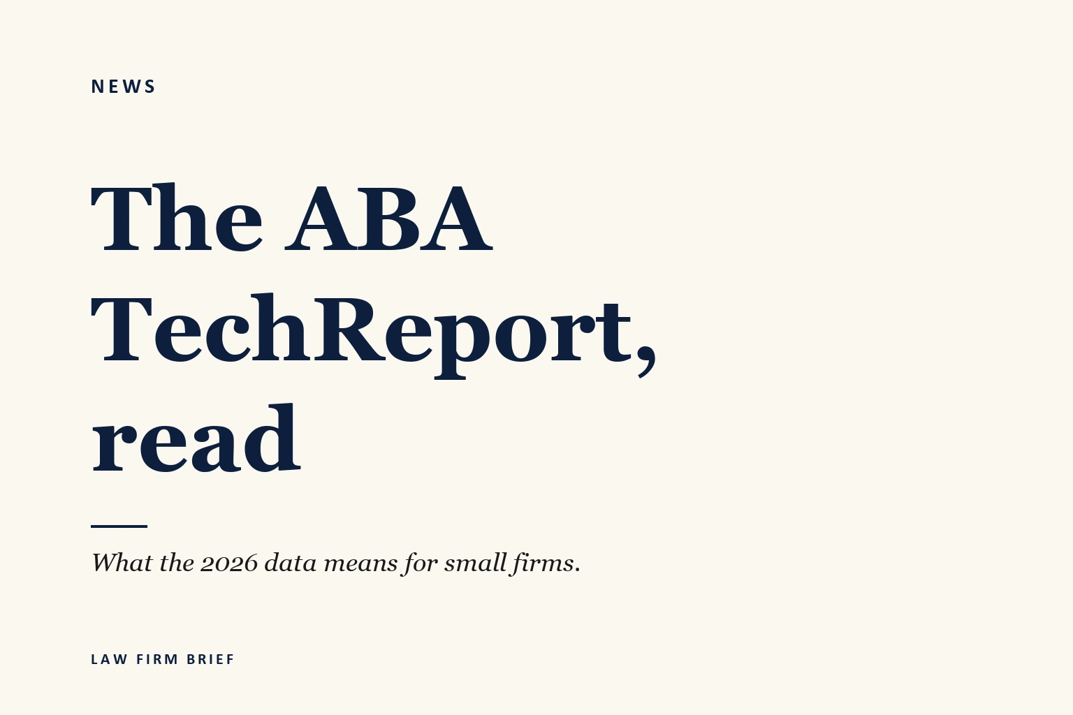 What the 2026 ABA TechReport Says About Small-Firm AI Adoption (And What to Actually Do About It)